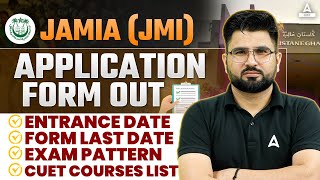 Jamia Millia Islamia University Application Form Out 2024 🔥 CUET Latest Update [upl. by Nanfa]