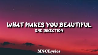 One Direction  What Makes You BeautifulLyrics🎵 [upl. by Veronika]