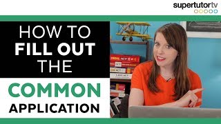 How to Fill Out The Common App the Application and Activities sections EXPLAINED [upl. by Biddle298]