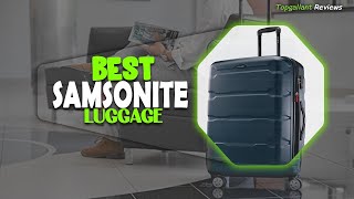 Discover The Top 5 Best Samsonite Luggages of 2023  Best Suitcase For Travel Best Luggage Reviews [upl. by Lierbag]