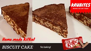 Biscuit Cake  No Bake Cake  Home  made KitKat  In 15 mins  Kids Special  Cakes amp Desserts [upl. by Haakon]