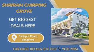 Shriram Chirping Grove Bangalore  Shriram Chirping Grove Sarjapur Road  Brochure and Price👇 [upl. by Suh]