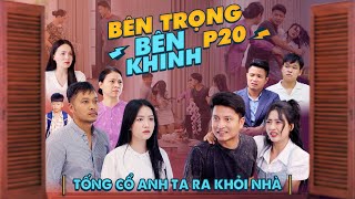 TỐNG CỔ ANH TA RA KHỎI NHÀ ĐI  Bên Trọng Bên Khinh Phần 20  Phim Tình Cảm Gia Đình Gãy TV [upl. by Karlis]