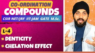 Lec 4  Coordination Compounds  Denticity amp Chelation Effect  CSIR  NETJRF  GATE  IITJAM [upl. by Mellicent942]