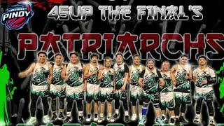 THE FINALS  BATAS NG 45 VS PATRIARCHS 013024 [upl. by Ally62]