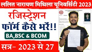 LNMU 1st Semester Registration Form Kaise Bhare 202327  LNMU UG Registration Form 2023 [upl. by Letsirhc]