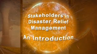 Stakeholders in Disaster Management [upl. by Matlick]