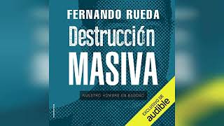 Review Destrucción masiva  by Fernando Rueda [upl. by Bubalo]