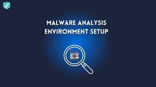 تجهيز بيئة تحليل برمجيات خبيثة  Malware Analysis Environment Setup [upl. by Lak455]