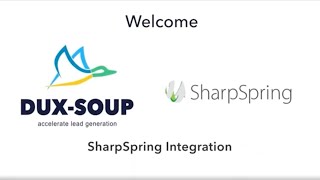 DuxSoup Easy Tutorials  21  SharpSpring Integration [upl. by Beeck]