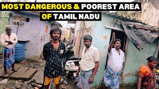 MOST Dangerous amp Poorest Area of Chennai  மக்கள் எப்படி வாழ்கிறார்கள் [upl. by Cock]