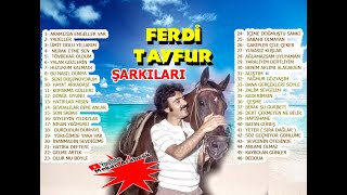 FERDİ TAYFUR KARIŞIK ŞARKILARI 33 Klasik Eserleri اغاني فردي تيفور  البوم كامل [upl. by Euk]