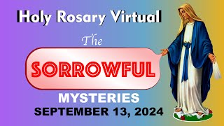 Holy Rosary Friday 9132024 ❤️ Sorrowful Mysteries of the Rosary —Holy Rosary Today Virtual [upl. by Newol498]