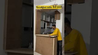 how to make breakfast table breakfast table कैसे बनाये shorts modularkitchen breakfasttableviral [upl. by Selima214]