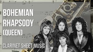 Clarinet Sheet Music How to play Bohemian Rhapsody by Queen [upl. by Puto]