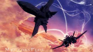 Macross Plus  Voices High Quality [upl. by Inor]