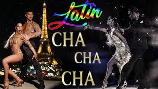 Latin Cha cha cha Dance ⭐ Most Popular Latin Cha Cha Cha Songs Of All Time ⭐BEST NONSTOP CHA CHA⭐ [upl. by Amena]