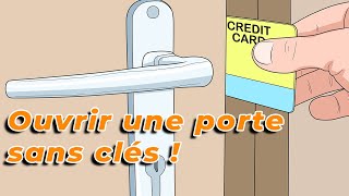 Comment ouvrir une porte sans clés [upl. by Ajam]