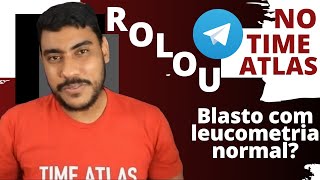 Leucemia linfoide aguda com contagem global leucócitos normalROLOU NO TIME ATLAS 01 [upl. by Aniakudo]