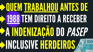 APOSENTADOS QUEM TRABALHOU ANTES DE 1988 PODE RECEBER A GRANA DO PASEP DECIDE JUSTIÇA [upl. by Weston229]