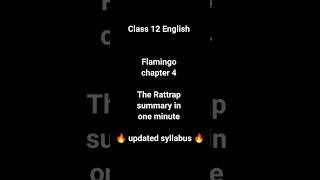 The Rattrap Class 12 summary in one minute englishsummary englishboardexam shorts TheRattrap [upl. by Leunas]