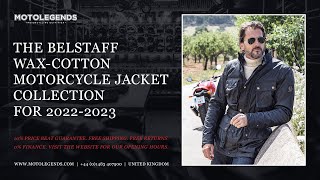 The Belstaff waxcotton motorcycle jacket collection for 20222023 [upl. by Irot]