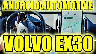 Android Automotive Walkthrough and Review  Volvo EX30  Marek Drives [upl. by Morna]