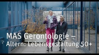 MAS Gerontologie – Altern Lebensgestaltung 50 [upl. by Ober]