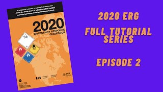 2020 Emergency Response Guidebook Full Tutorial Series  Episode 2 [upl. by Mikaela]