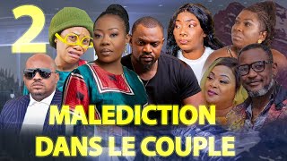 MALEDICTION DANS LE COUPLE NOUVELLE SERIE EP2 [upl. by Grati]