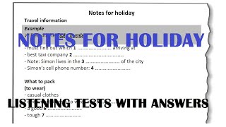 Notes for Holidays Listening Test with answers [upl. by Aires616]