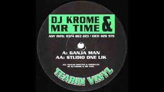 Dj Krome amp Mr Time  Ganja man  Tearin VinylTVR4  1994 [upl. by Tawsha]