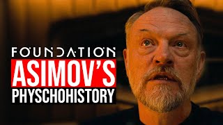 FOUNDATION Isaac Asimovs PSYCHOHISTORY Explained [upl. by Akinas]