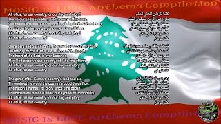 Lebanon National Anthem with music vocal and lyrics Arabic wEnglish Translation [upl. by Skiest]