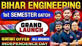 BIHAR ENGINEERING 2024 1ST SEMESTER BATCH GRAND LAUNCH  ALLL BRANCH  GRAND OFFER  UGEAC 2024 [upl. by Aliza]