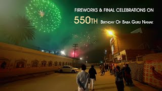 Firework amp Final Celebrations on 550 Birthday Festival of Baba Guru Nanak  Fine Art By Umair Ali [upl. by Bethena]