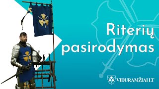 Riterių pasirodymas  VIDURAMŽIAILT [upl. by Stafford283]