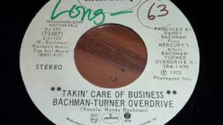 BachmanTurner Overdrive BTO quotTakin Care Of Businessquot 45rpm [upl. by Ahsenar]