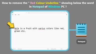 How to remove the quot Red Colour Underline quot showing below the word in Notepad of Windows PC [upl. by Aidile146]