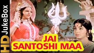 Jai Santoshi Maa 1975  Full Video Songs Jukebox  Kanan Kaushal Bharat Bhusan [upl. by Rodama]