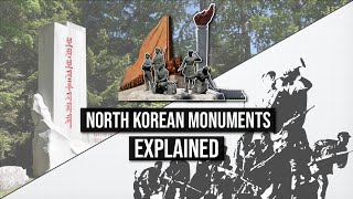 DPRK Monuments EXPLAINED  North Korea Monuments amp Statues [upl. by Cecilius]