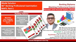 Monetary and Financial System MAFSJAIBB96th ExamModel AnswerPart1 [upl. by Alvin]