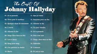 Johnny Hallyday Best Of  Johnny Hallyday Greatest Hits 2022 [upl. by Fechter96]