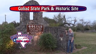 Uncover the Rich History of Goliad State Park  RV Texas [upl. by Ydennek605]