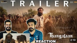 Thangalaan Trailer Tamil Reaction Malayalam  Chiyaan Vikram Pa Ranjith Entertainment Kizhi [upl. by Tan]