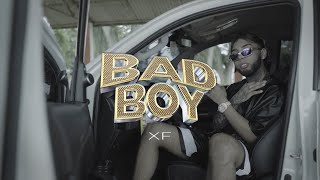 XF  Bad Boy Video Oficial [upl. by Billie]