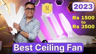 Best Ceiling Fan 2023 🇮🇳 Best Ceiling Fan Under 1500 ⚡ Best BLDC Fan in India 2023 [upl. by Grail706]