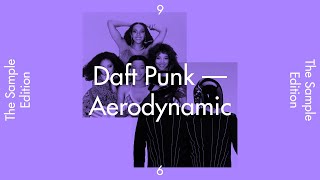 The Sample Edition 9 — “Aerodynamic” by Daft Punk [upl. by Inneg]