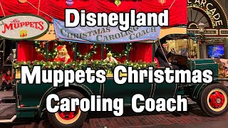 Disneyland The Muppets Christmas Caroling Coach Full Show [upl. by Hoshi]