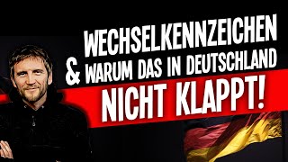 Wechselkennzeichen in Deutschland versus Wechselkennzeichen in Österreich Es könnte so schön sein [upl. by Markson]